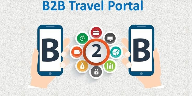 B2B Travel Portal Development: Empowering Scalable Travel Solutions